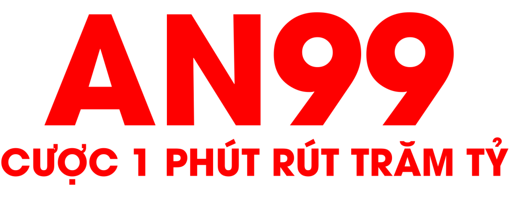 AN99 – Sân chơi đẳng cấp dành cho giới trẻ